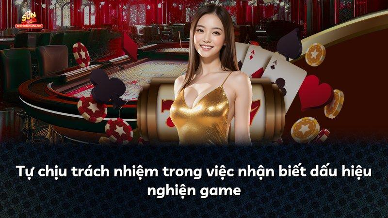 Tự chịu trách nhiệm trong việc nhận biết dấu hiệu nghiện game