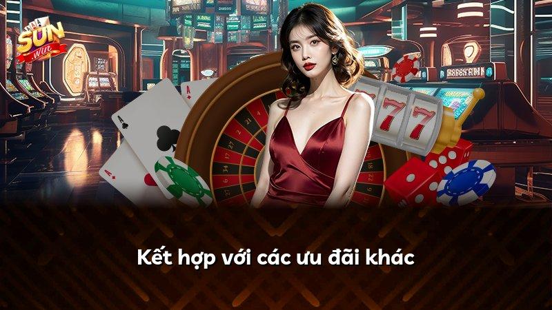 Kết hợp với các ưu đãi khác