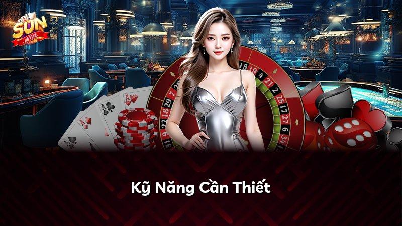 Kỹ Năng Cần Thiết