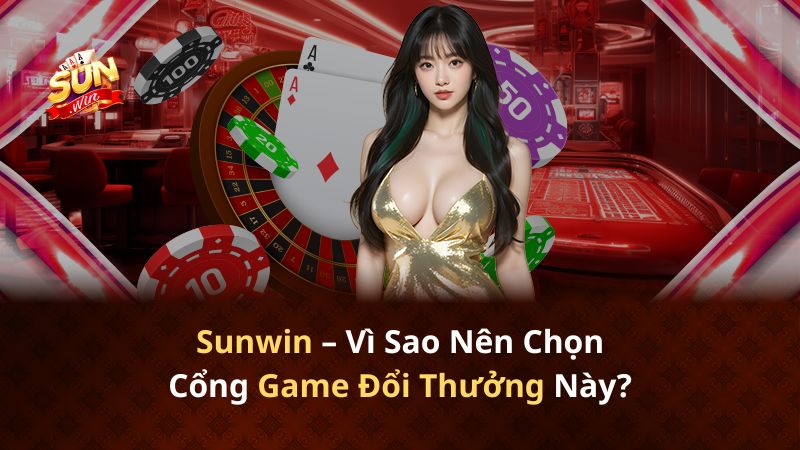 Sảnh game tài xỉu Sunwin xanh chín minh bạch